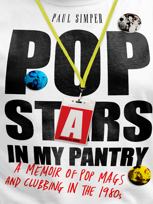 Title details for Pop Stars in My Pantry by Paul Simper - Available